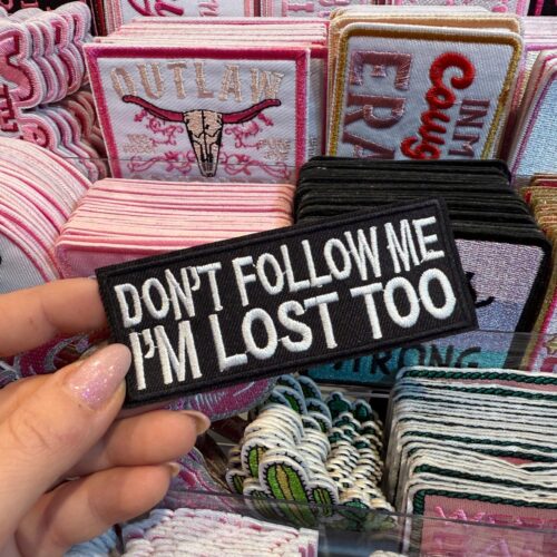 Patch Don't Follow Me Embroidered Applique for Jackets, Hats & Bags